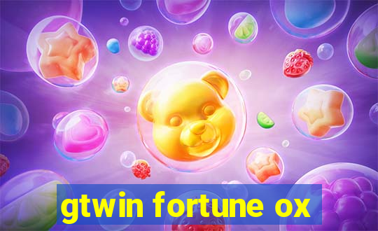 gtwin fortune ox